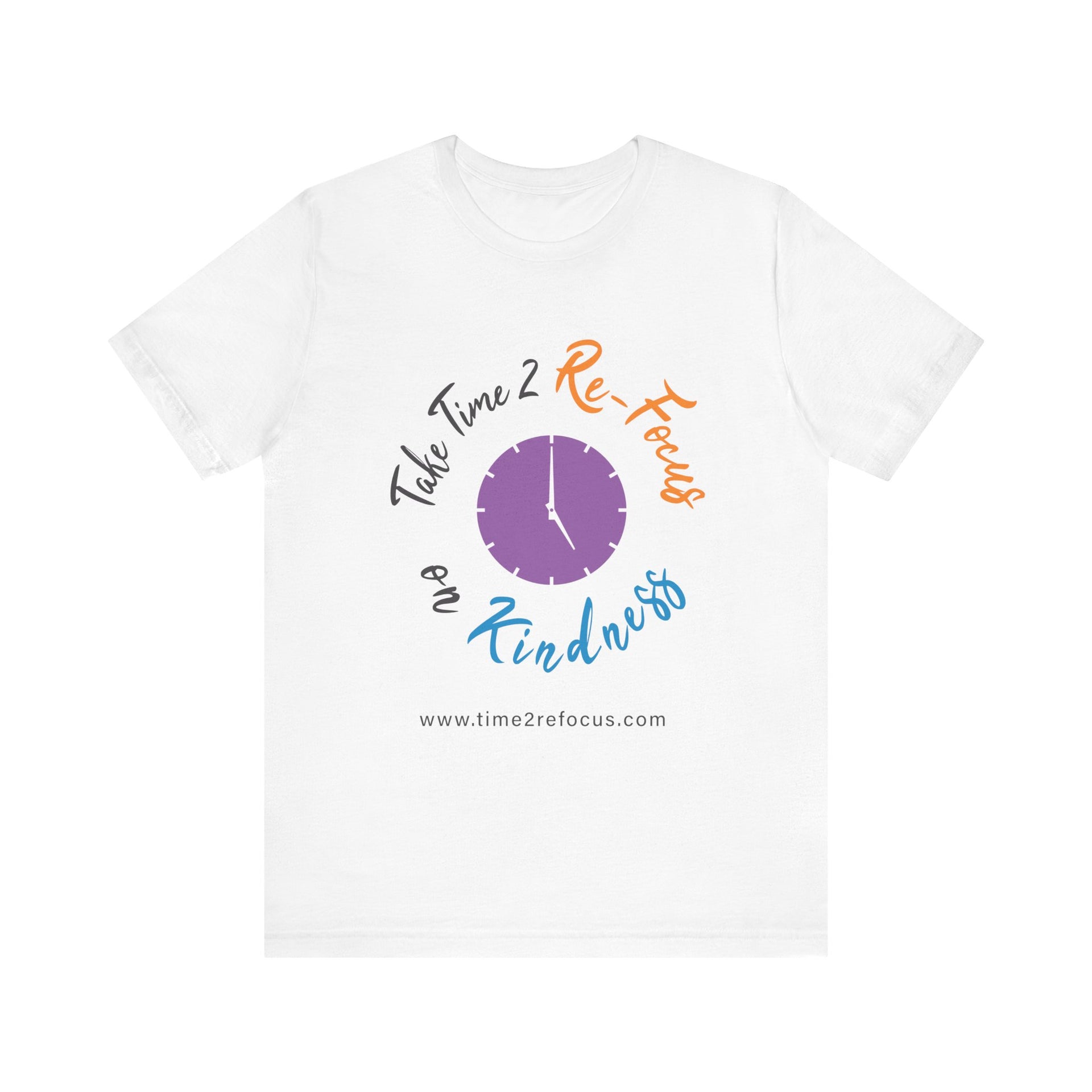 RE-FOCUS on Kindness Clock T-Shirt