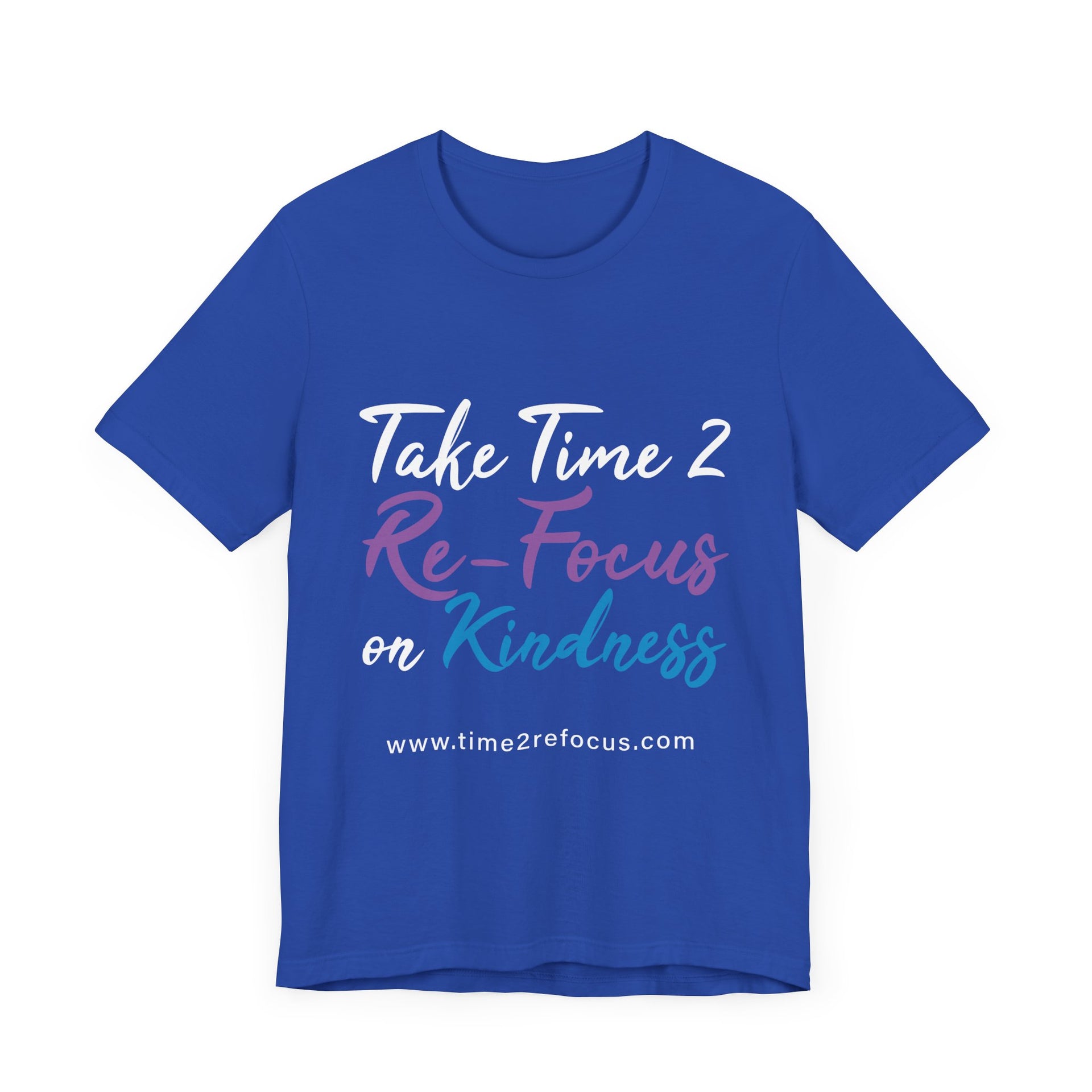 RE-FOCUS on Kindness T-Shirt