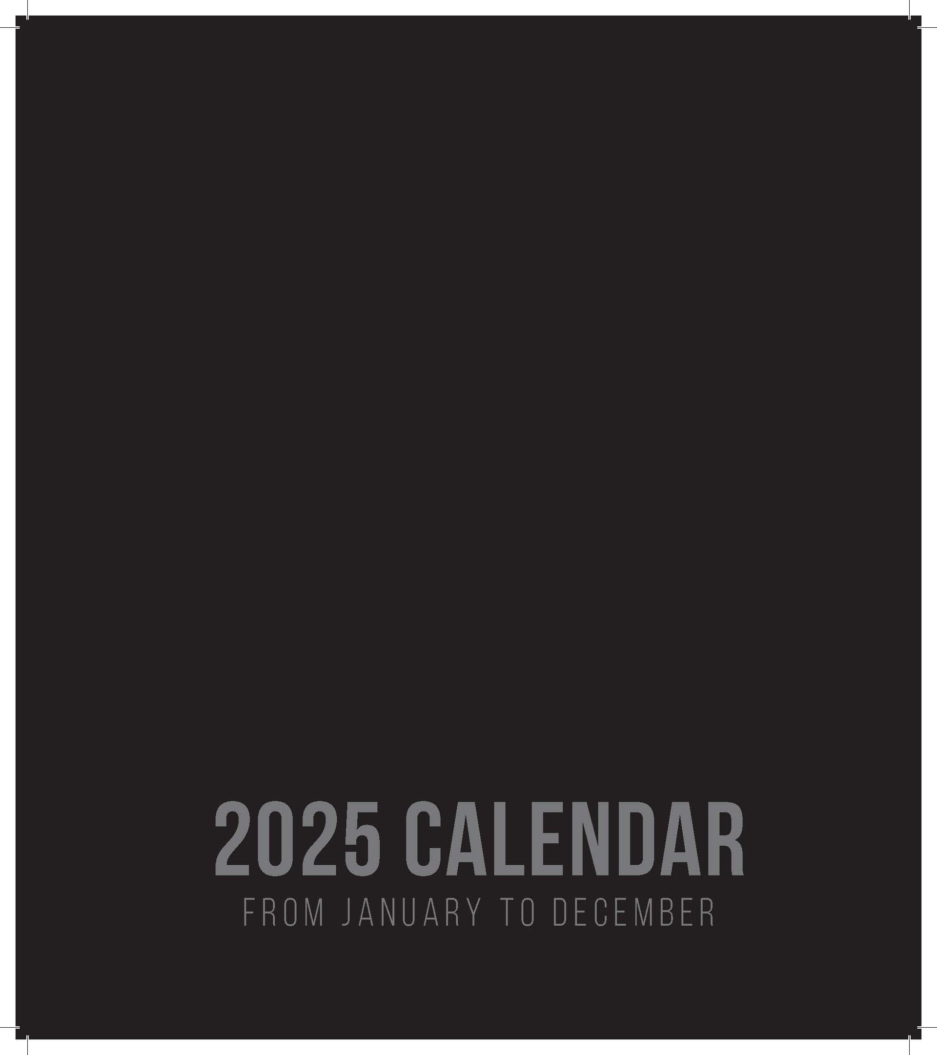 PRE-ORDER YOUR NEW 2025 ANNUAL CALENDAR & GET 25% OFF