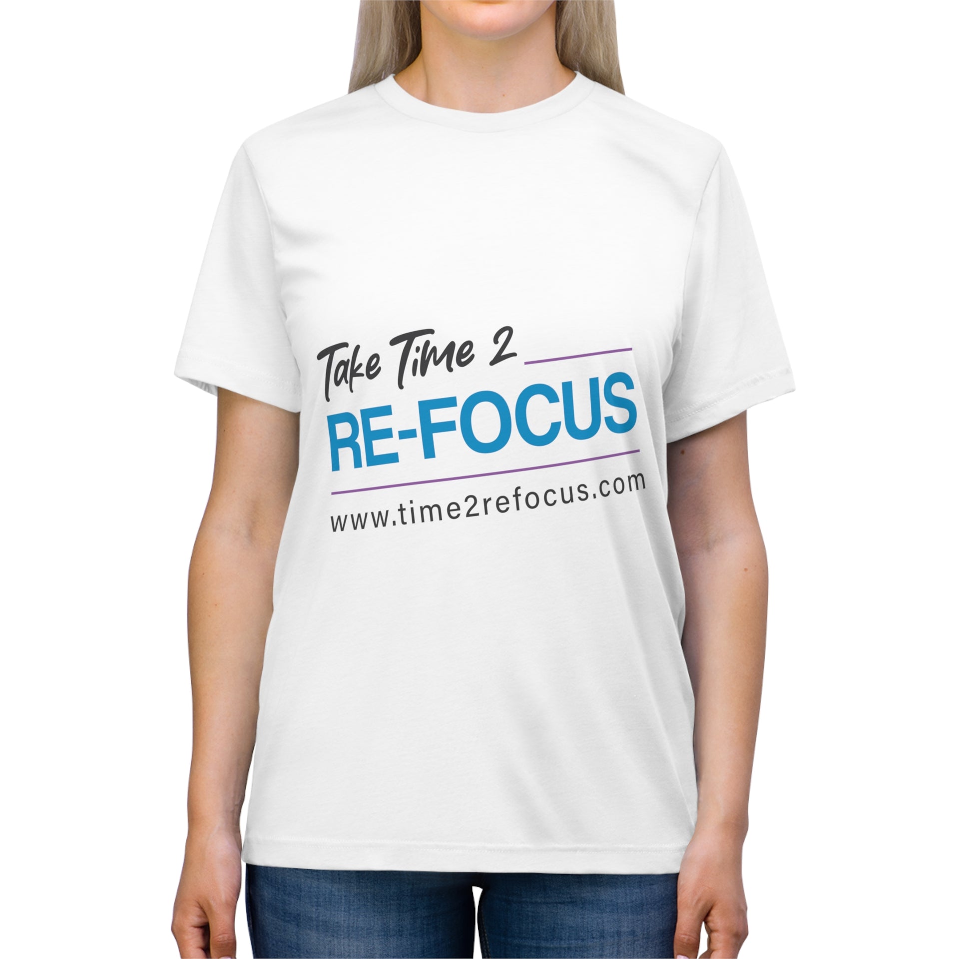 Take Time 2 RE-FOCUS T-Shirt