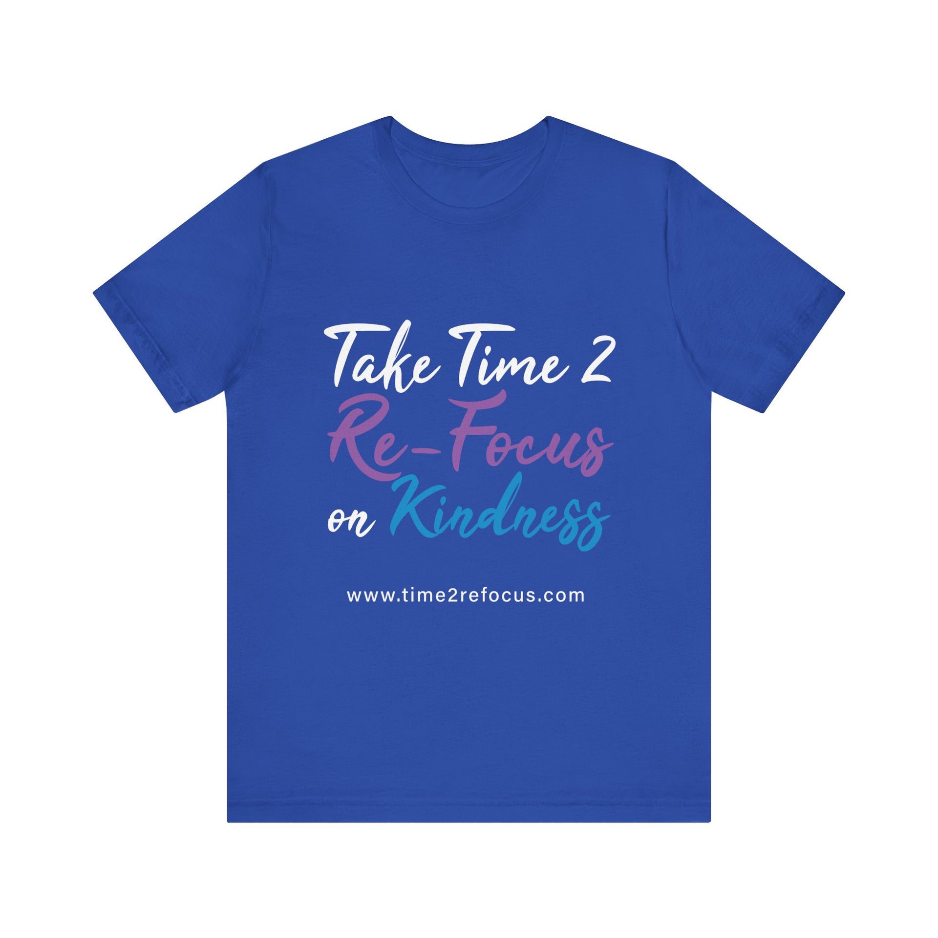 RE-FOCUS on Kindness T-Shirt