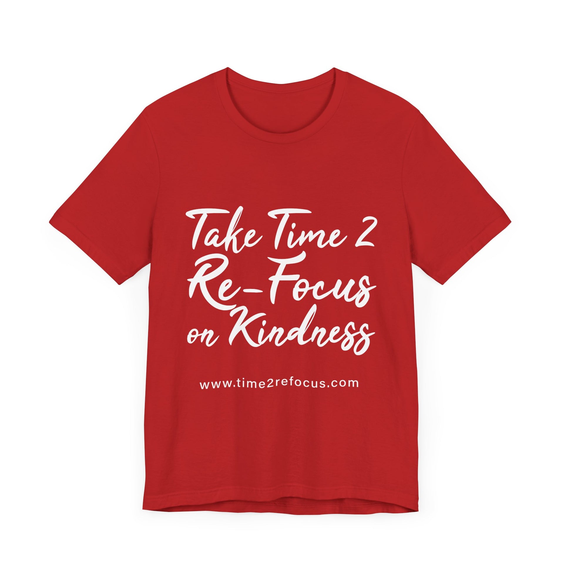 RE-FOCUS on Kindness T-Shirt