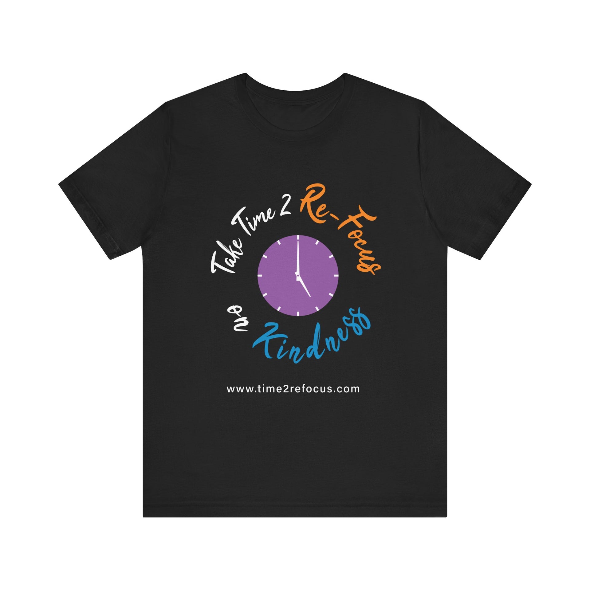 RE-FOCUS on Kindness Clock T-Shirt