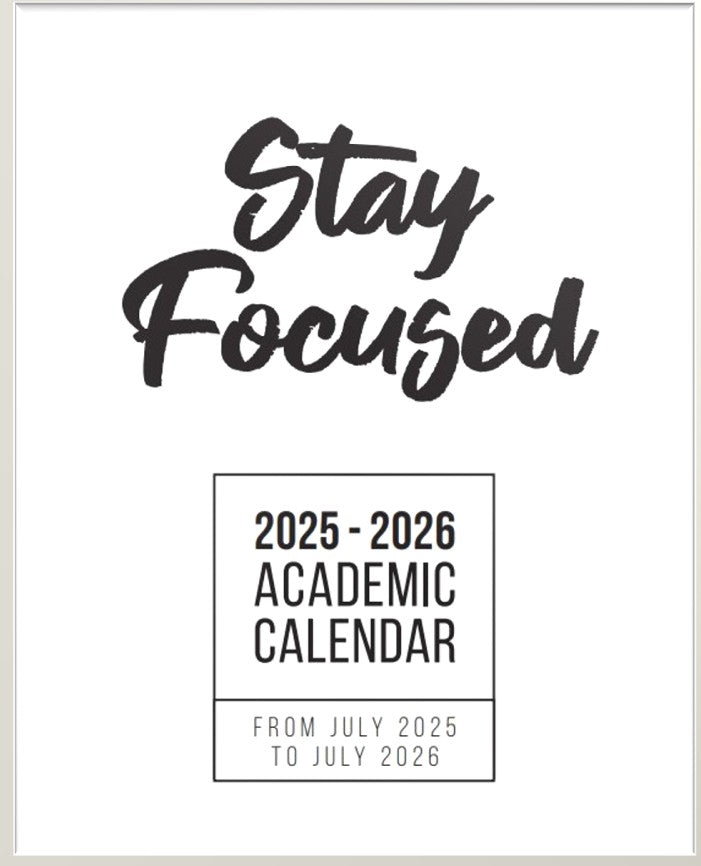 PRE-ORDER! 2025-2026 July to July Academic Calendar