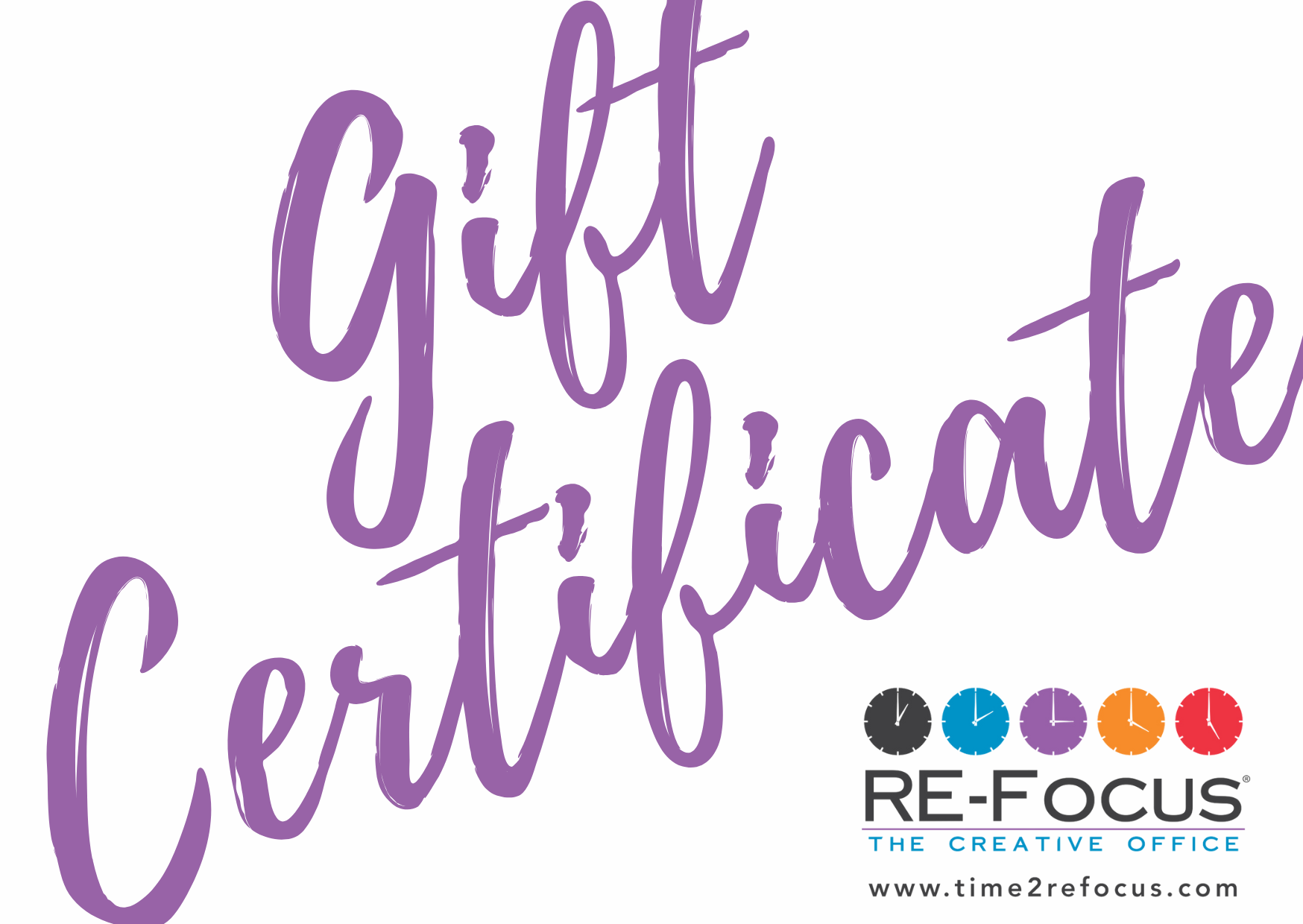 RE-FOCUS Gift Certificate