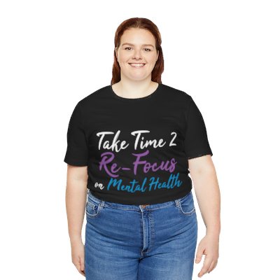 RE-FOCUS on Mental Health T-Shirt